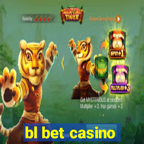 bl bet casino